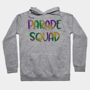 Parade squad Hoodie